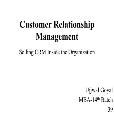 Customer Relationship Management
