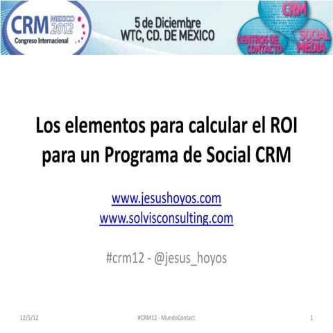 Los elementos de un ROI para un programa de Social CRM
