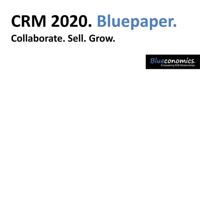 CRM 2020. Collaborate. Sell. Grow.
