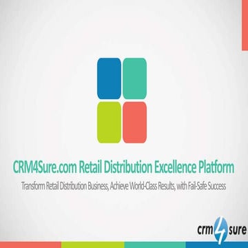 Crm4 sure presentation deck  retail distribution sector