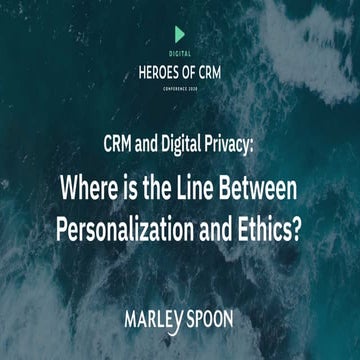 Aurélie Poilleux – CRM and Digital Privacy: Where is the Line Between Persona...