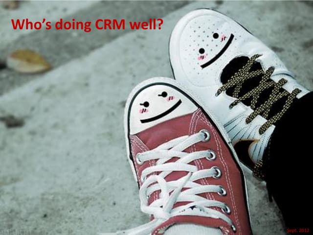 Who's doing CRM well? 