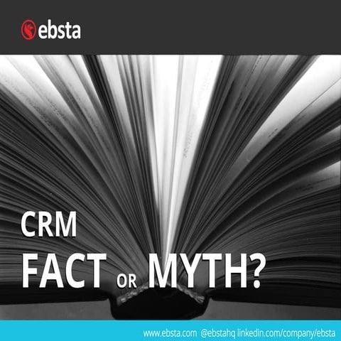 CRM Fact or Myth?