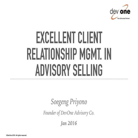 Excellent Client Relationship Management in Advisory Selling