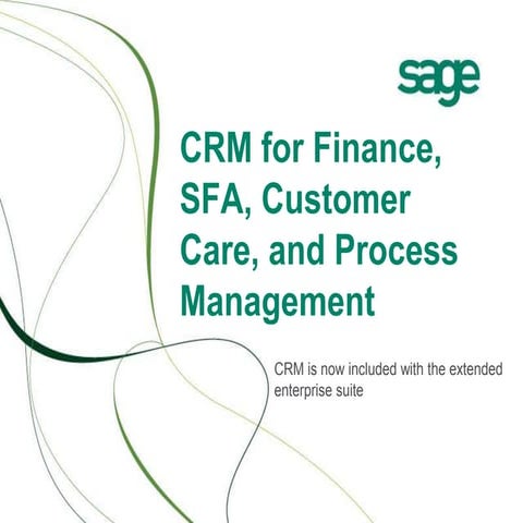 CRM for Finance, SFA, Customer Care, and Process Management