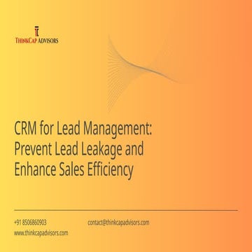 CRM for Lead Management: Prevent Lead Leakage and Enhance Sales Efficiency