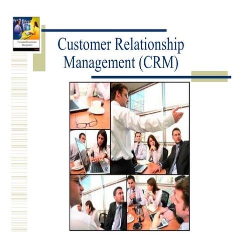 Customer Relationship Management