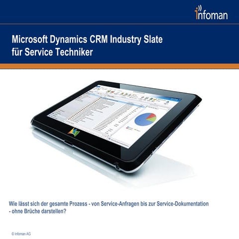 Microsoft Dynamics CRM Industry Slate für Service Techniker