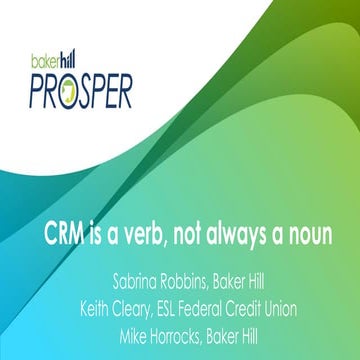 CRM Is a Verb, Not Always a Noun 