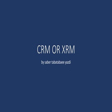 Crm or xrm