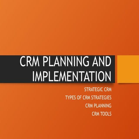 CRM PLAN IMPLEMENTATION IN MANAGEMENT.pptx