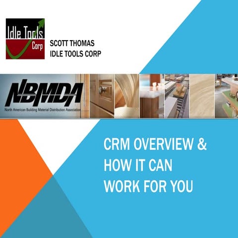 CRM Presentation - NBMDA Annual Conference