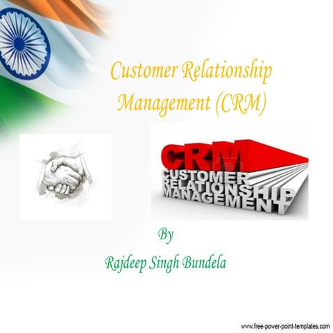 Customer Relationship Management (CRM)