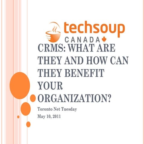 CRMs: What are they and how can they benefit your organization?