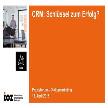 CRM - Schlüssel zum Erfolg?