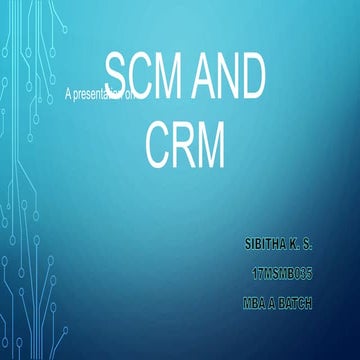 SCM AND CRM