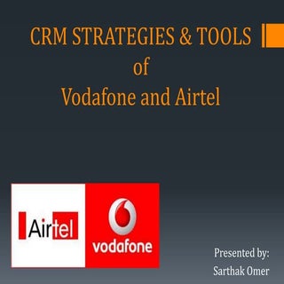 Crm strategies &amp; tools vodafone...