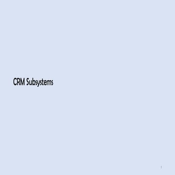 What are CRM Subsystems . Types & Functions