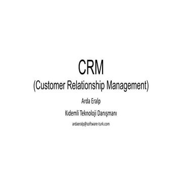 CRM Hakkında Genel Sunum