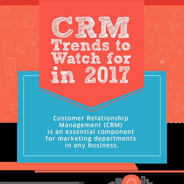 CRM Trends to Watch for in 2017
