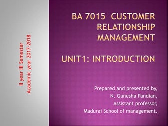 Customer Relationship Management unit 1 introduction