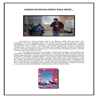 Crónica cando petan na porta pola n...