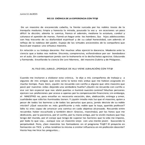 Crónica de la experiencia con tita