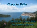 Croacia Bella