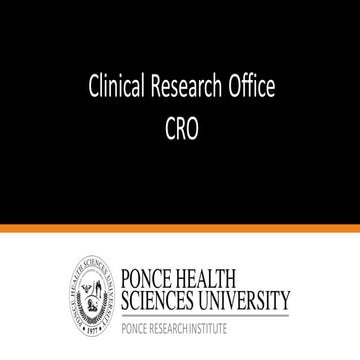 CLinical Research Office at Ponce Health Sciences Foundation/Ponce Research I...