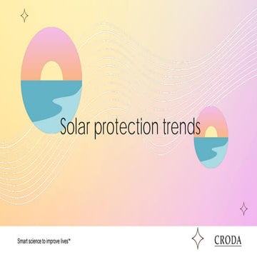 crodapresentazionewebinartrendsolarprotection1677054776234.pdf