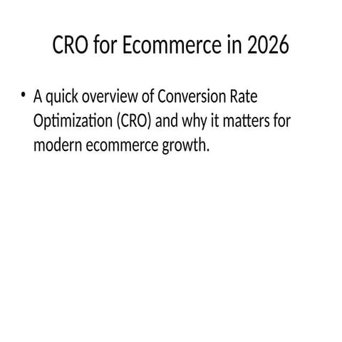 Ultimate Guide to Conversion Rate Optimization (CRO) | PDF