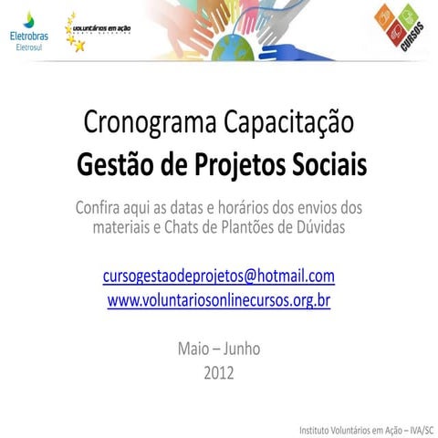 Cronograma Capacitação Gestão de Projetos - 2012