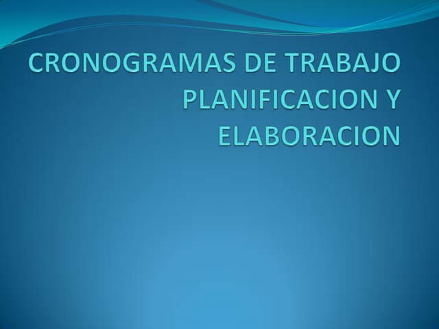 Cronogramas de trabajo planificacio...