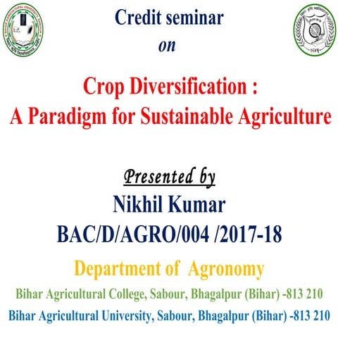 Crop Diversification : A Paradigm for Sustainable Agriculture