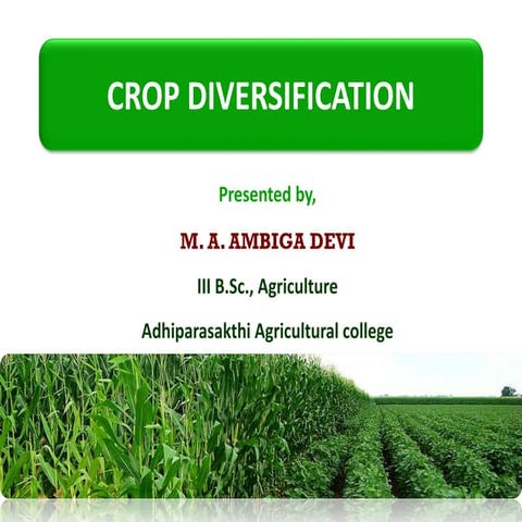 Crop diversification