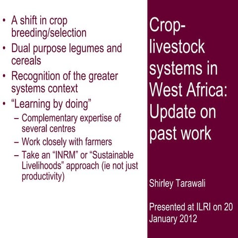 Crop-livestock systems in West Africa: Update on past work