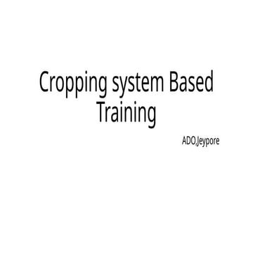 Cropping System Based Demonstaration.pptx