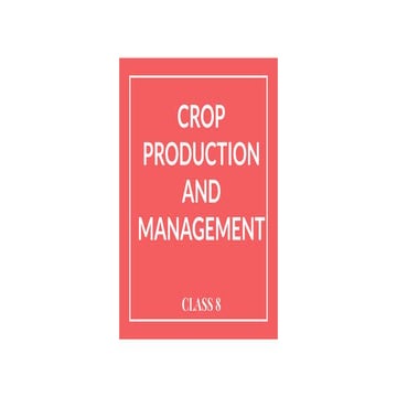 Crop production and management