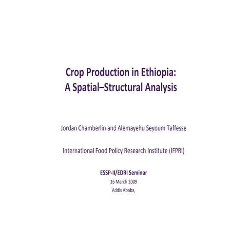 Crop Production in Ethiopia: A Spatial–Structural Analysis