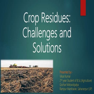 Crop Residues Challenges and Solutions 