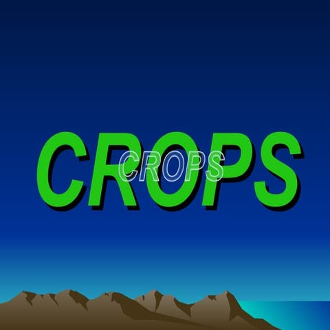 Crops