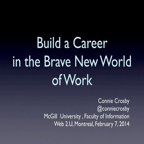 Build a Career in the Brave New World of Work