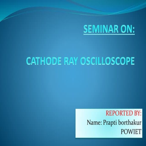 cathode ray oscilloscope