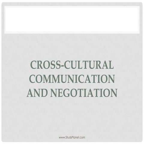 Cross culture communication and negotiation