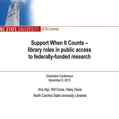 Support When It Counts - library roles in public access to federally-funded r...
