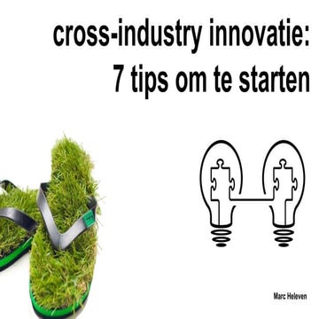 Cross industry innovatie 7 tips om te starten
