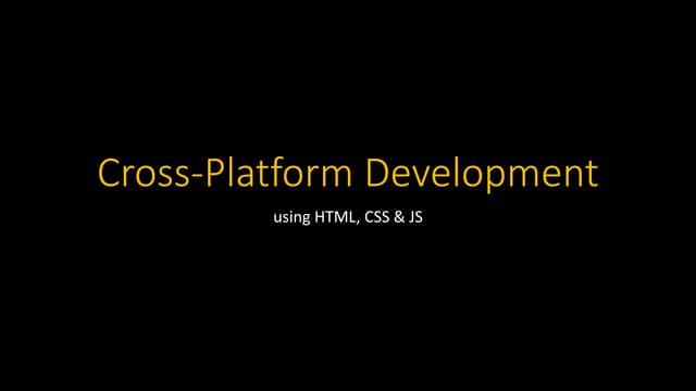 Cross-Platform Development