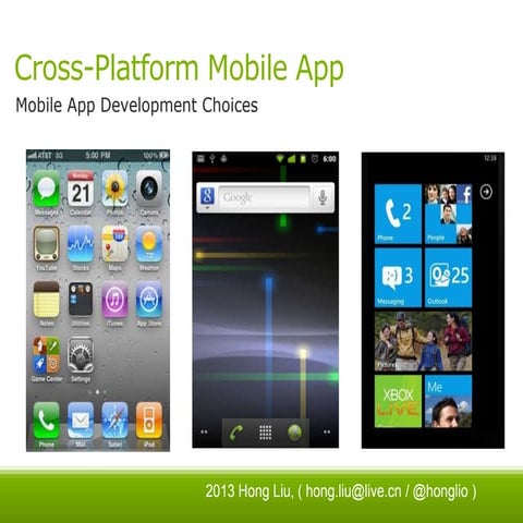 Cross platform mobile app