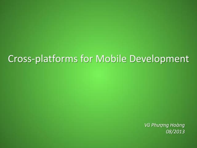 Cross platform mobile approaches