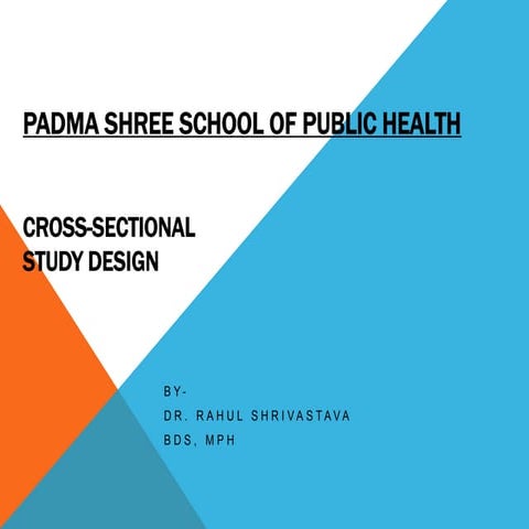 Cross sec study dr rahul